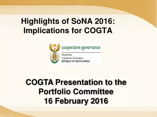 Highlights of  SoNA  2016: Implications for  COGTA