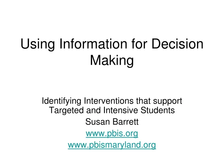 using information for decision making