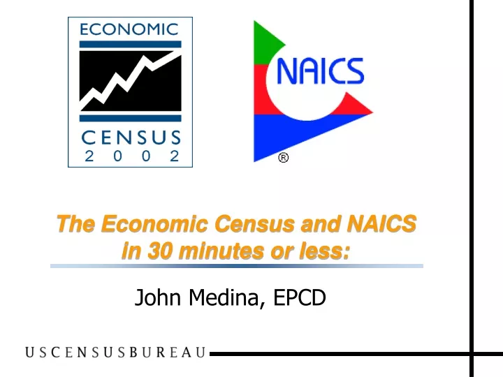 the economic census and naics in 30 minutes