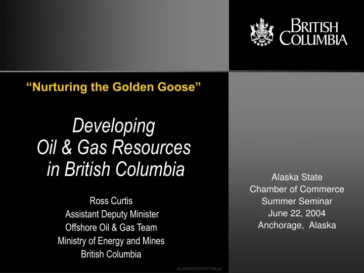 developing oil gas resources in british columbia