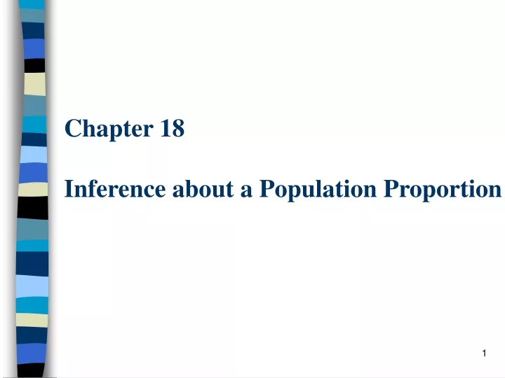 chapter 18 inference about a population proportion