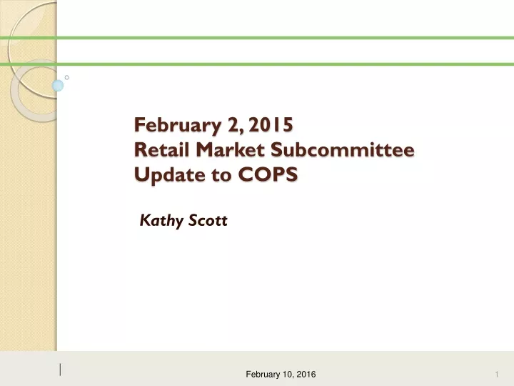february 2 2015 retail market subcommittee update to cops