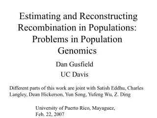 Estimating and Reconstructing Recombination in Populations: Problems in Population Genomics