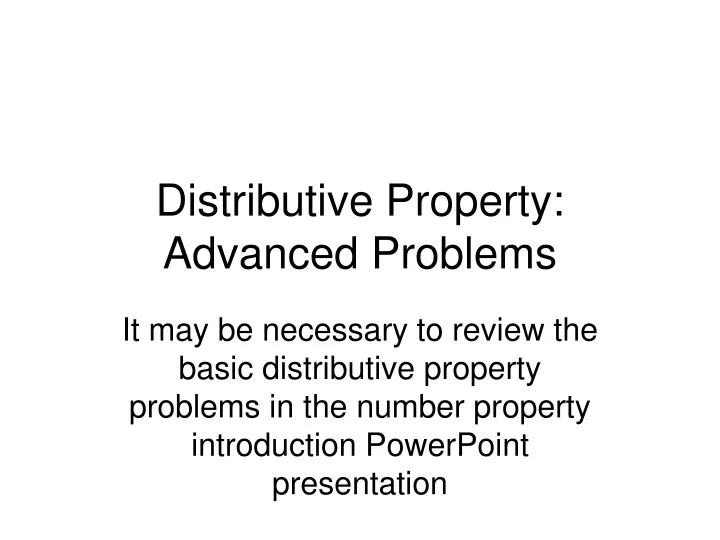distributive property advanced problems