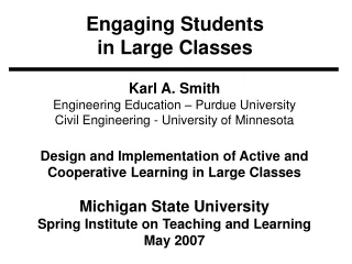 Engaging Students  in Large Classes