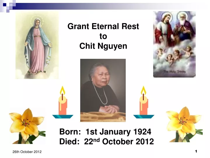 grant eternal rest to chit nguyen