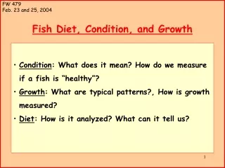 Fish Diet, Condition, and Growth
