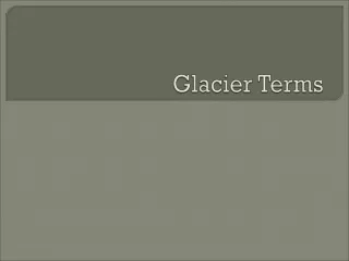 Glacier Terms
