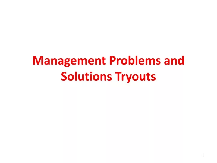 management problems and solutions tryouts