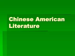 Chinese American  Literature