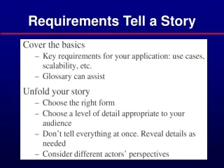 Requirements Tell a Story