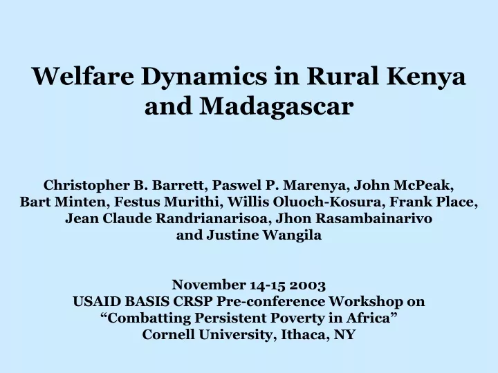 welfare dynamics in rural kenya and madagascar
