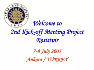 Welcome to  2nd Kick-off Meeting Project  Resistvir