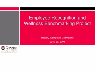 Employee Recognition and Wellness Benchmarking Project