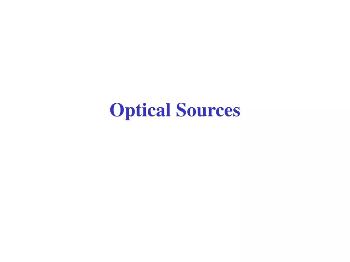 optical sources