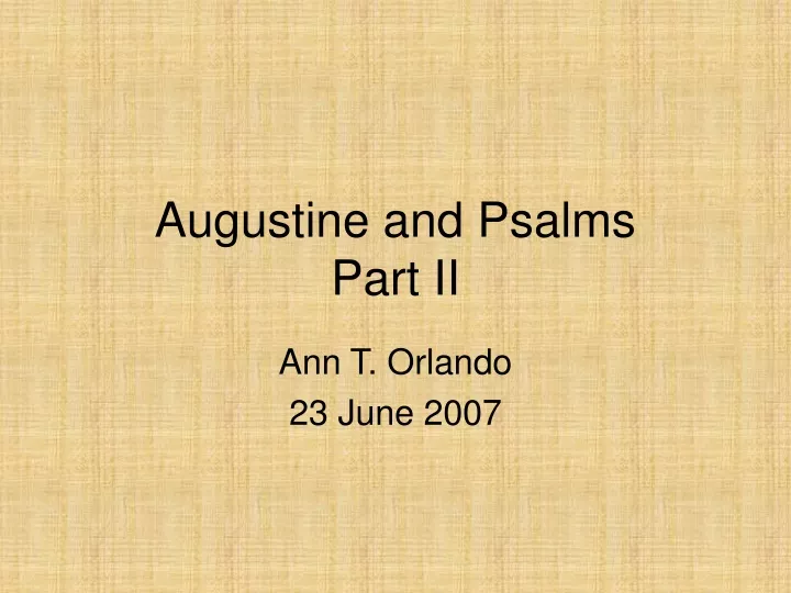 augustine and psalms part ii