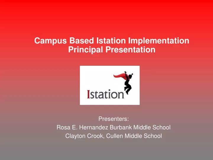 campus based istation implementation principal presentation