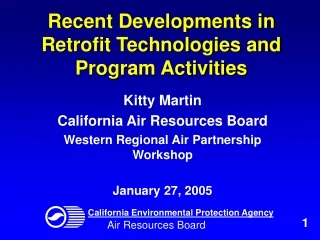 Recent Developments in Retrofit Technologies and Program Activities