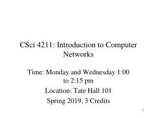 CSci 4211: Introduction to Computer Networks