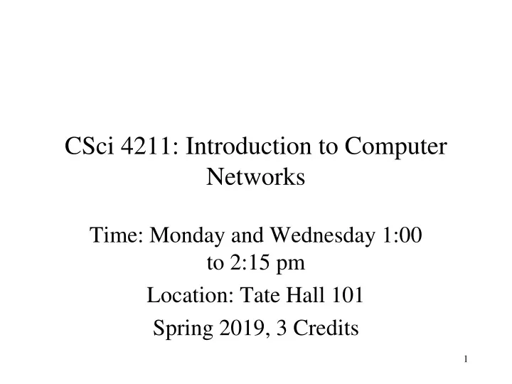 csci 4211 introduction to computer networks