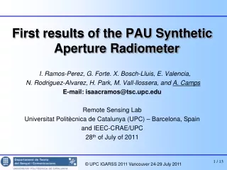 First results of the PAU Synthetic Aperture Radiometer