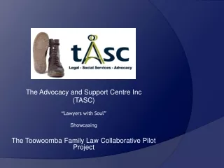The Advocacy and Support Centre Inc (TASC)  “Lawyers with Soul” Showcasing
