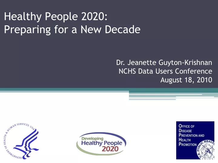 healthy people 2020 preparing for a new decade