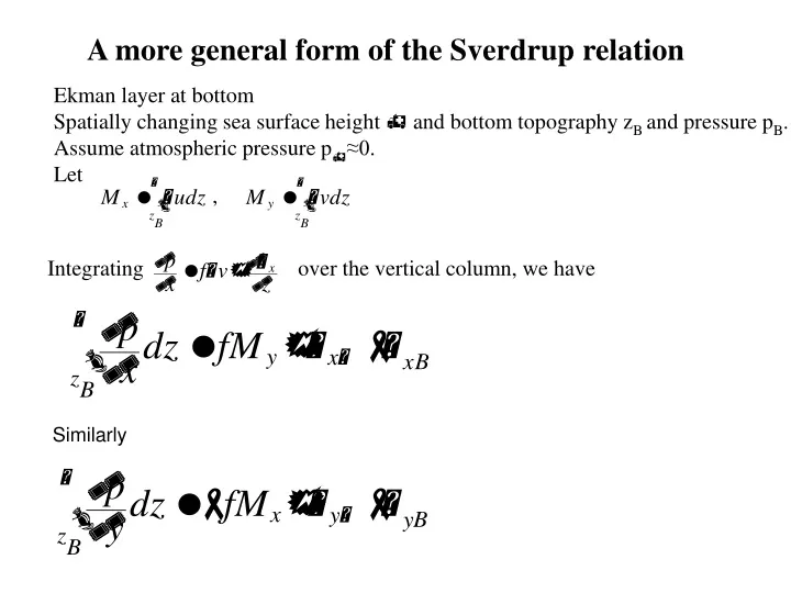 a more general form of the sverdrup relation