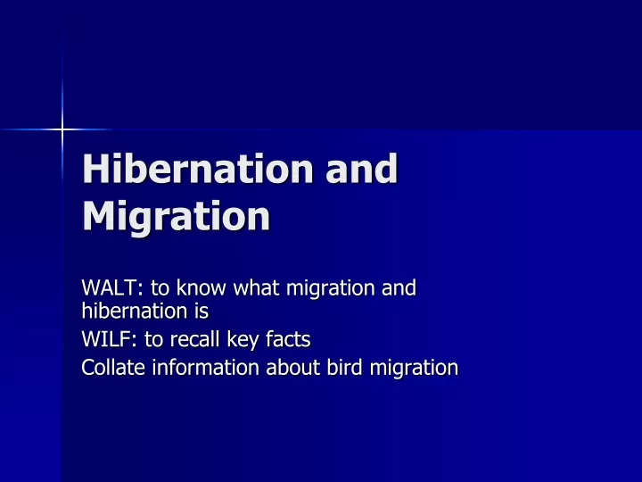hibernation and migration