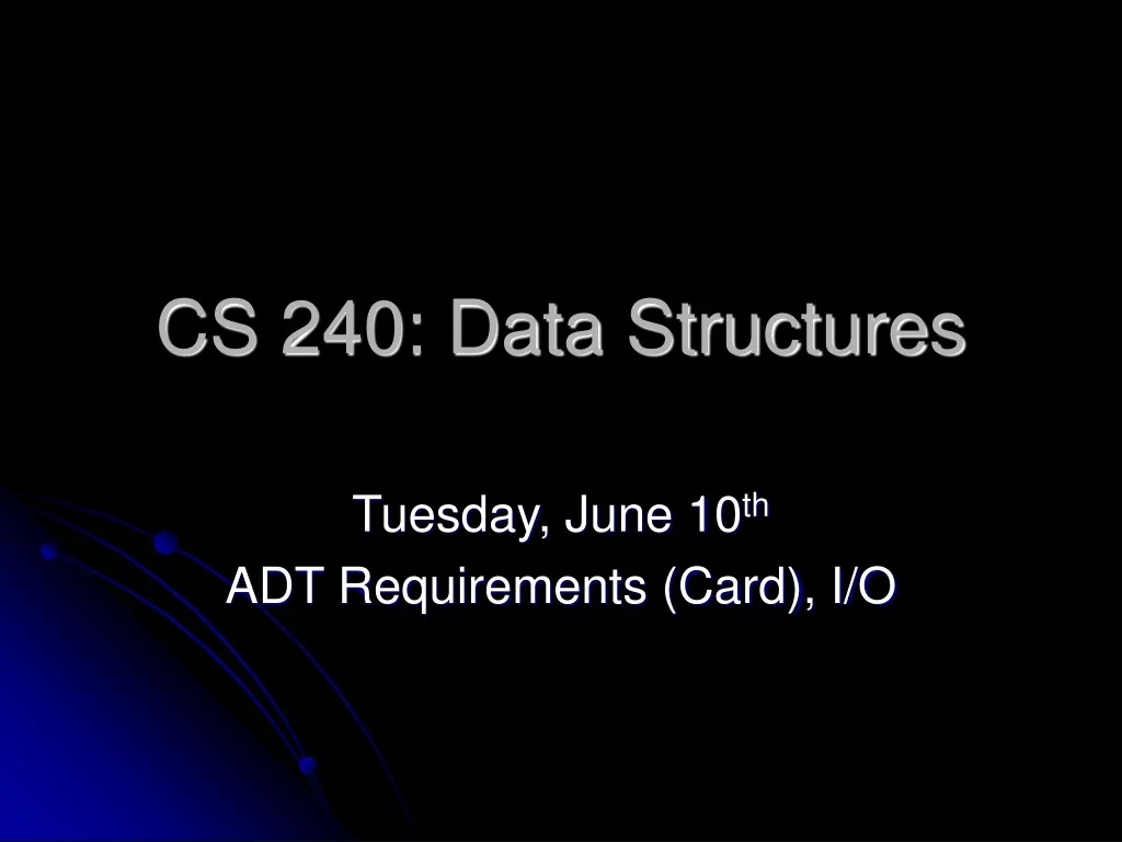 PPT - CS 240: Data Structures PowerPoint Presentation, free download ...