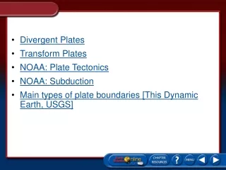 Divergent Plates Transform Plates NOAA: Plate Tectonics NOAA: Subduction