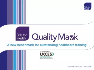 A new benchmark for outstanding healthcare training