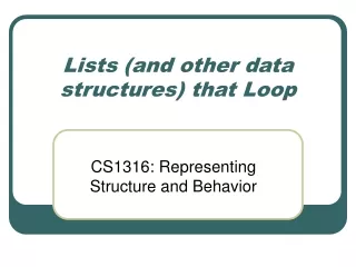 Lists (and other data structures) that Loop
