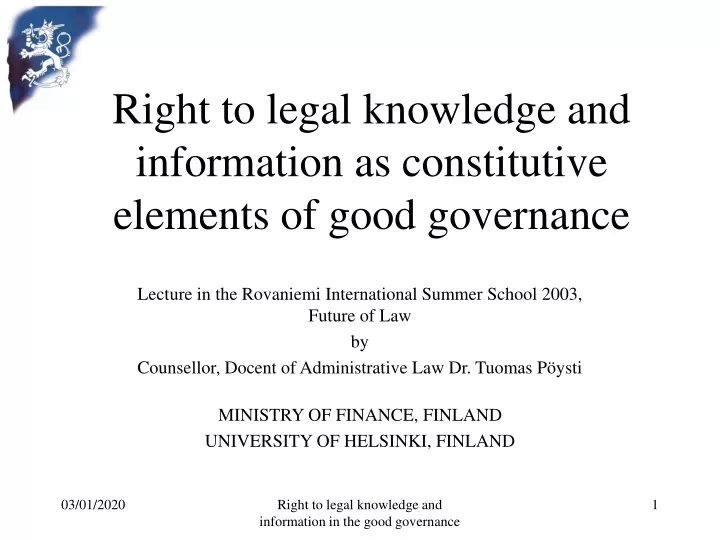 right to legal knowledge and information as constitutive elements of good governance