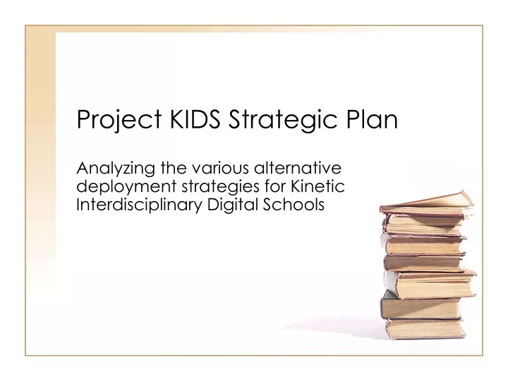 project kids strategic plan