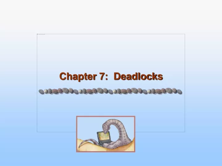 chapter 7 deadlocks