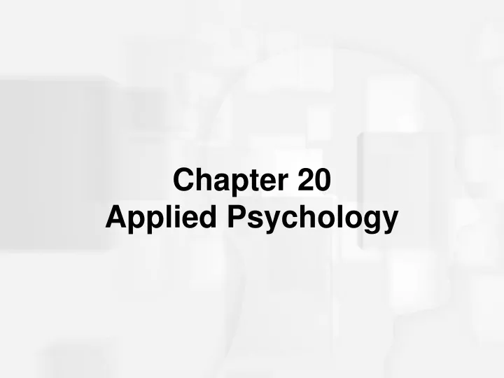 chapter 20 applied psychology