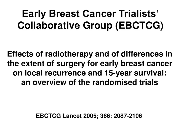 early breast cancer trialists collaborative group