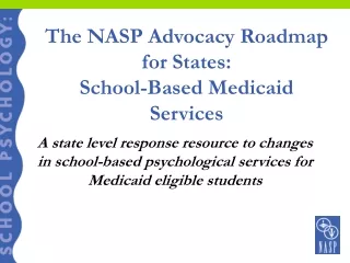 The NASP Advocacy Roadmap for States:  School-Based Medicaid Services