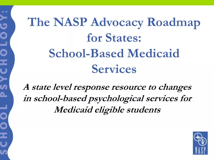 the nasp advocacy roadmap for states school based medicaid services
