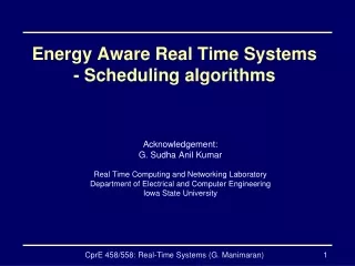 Energy Aware Real Time Systems - Scheduling algorithms