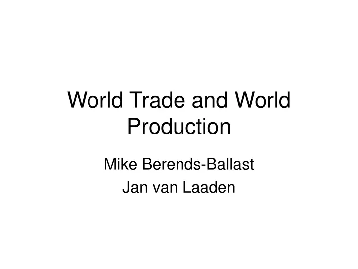world trade and world production
