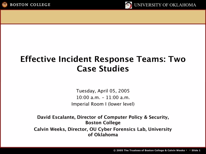 effective incident response teams two case studies