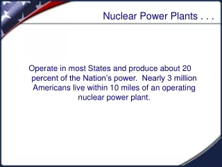 Nuclear Power Plants . . .