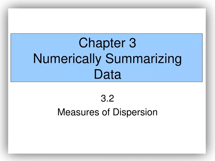 chapter 3 numerically summarizing data