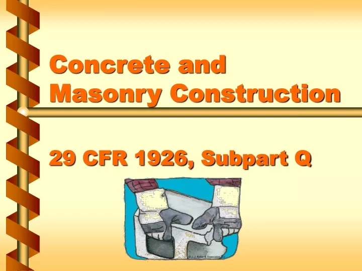 concrete and masonry construction 29 cfr 1926 subpart q