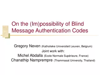 On the (Im)possibility of Blind Message Authentication Codes