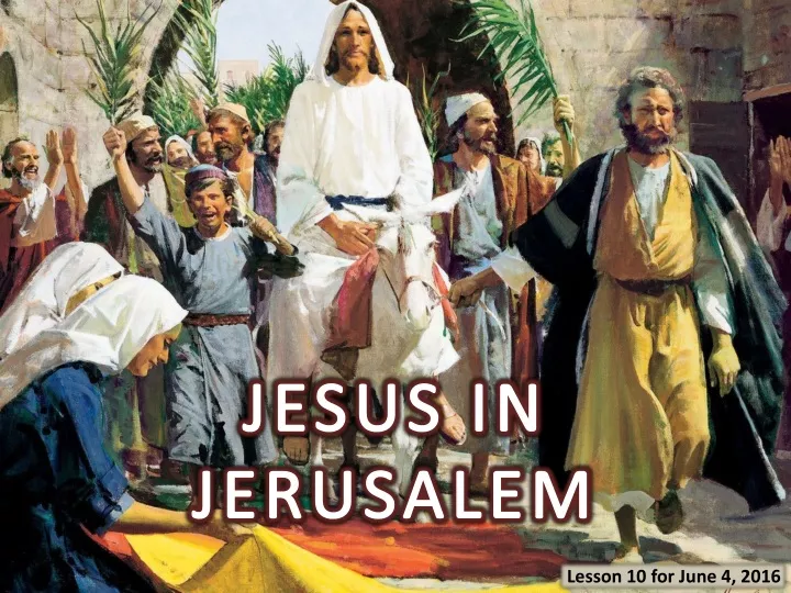 jesus in jerusalem