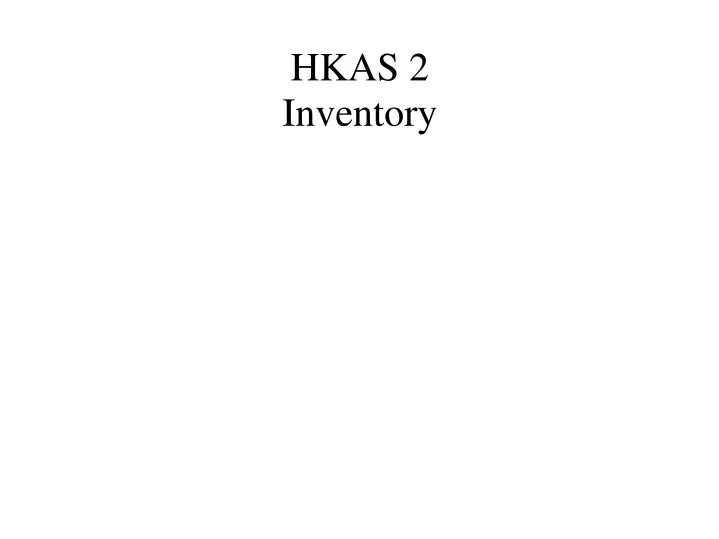 hkas 2 inventory