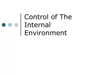 Control of The Internal Environment